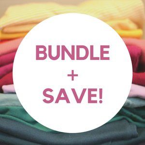 BUNDLE + SAVE!